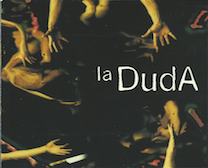 LA DUDA - LA DUDA