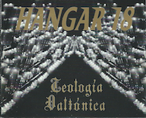 TEOLOGÍA DALTÓNICA - HANGAR 18