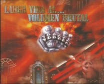 LARGA VIDA AL...VOLUMEN BRUTAL - PYRAMID